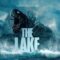 مشاهدة فيلم The Lake 2022 مترجم ماي سيما