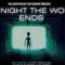 مشاهدة فيلم The Night the World Ends 2024 مترجم ماي سيما