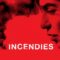 مشاهدة فيلم Incendies 2010 مترجم ماي سيما