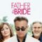 مشاهدة فيلم Father of the Bride 2022 مترجم ماي سيما