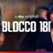 مسلسل Blocco 181 الموسم الاول الحلقة 8 الثامنة والاخيرة مترجمة ماي سيما