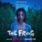 The Frog 2024 مسلسل الضفدع الكوري مترجم أونلاين + تقرير